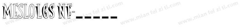 MesloLGS NF字体转换